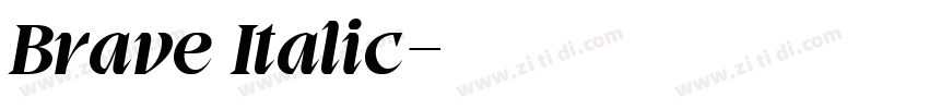 Brave Italic字体转换 Brave Italic字体转换
